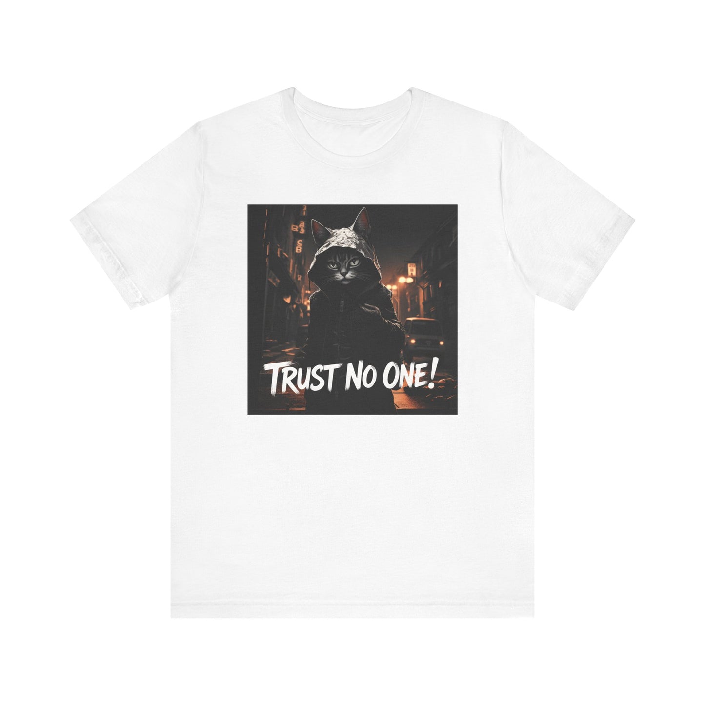 Trust No One Cat in Alley T-Shirt - Unisex Jersey Short Sleeve Tee - Playful Cat Graphic Shirt