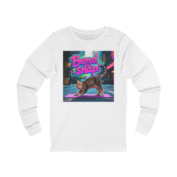 Bend and Snap Cat Yoga Long Sleeve T-Shirt - Unisex Jersey Tee - Funny Yoga Cat Graphic Shirt