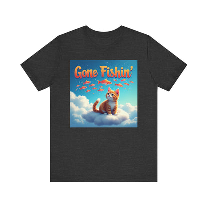 Gone Fishin' Cat T-Shirt - Unisex Jersey Short Sleeve Tee - Funny Dreaming Cat Graphic Shirt