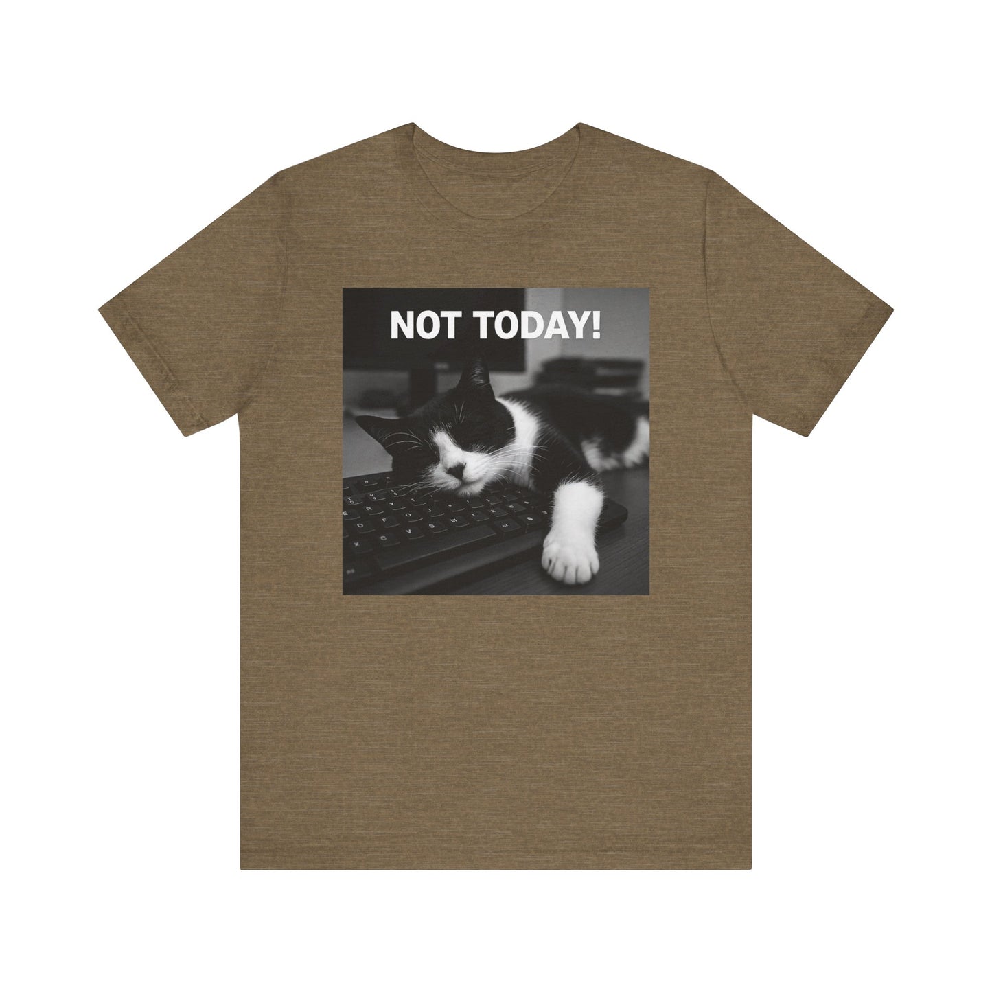 Not Today Cat Nap T-Shirt - Unisex Jersey Short Sleeve Tee - Funny Tech Cat Graphic Shirt