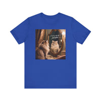 I wake up like this...Purrfect! T-Shirt - Unisex Jersey Short Sleeve Tee - Playful Self-Admiration Graphic Shir