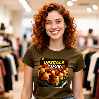 Upscale Your Tofu T-Shirt - Unisex Jersey Short Sleeve Tee - Food-Themed Graphic Shirt